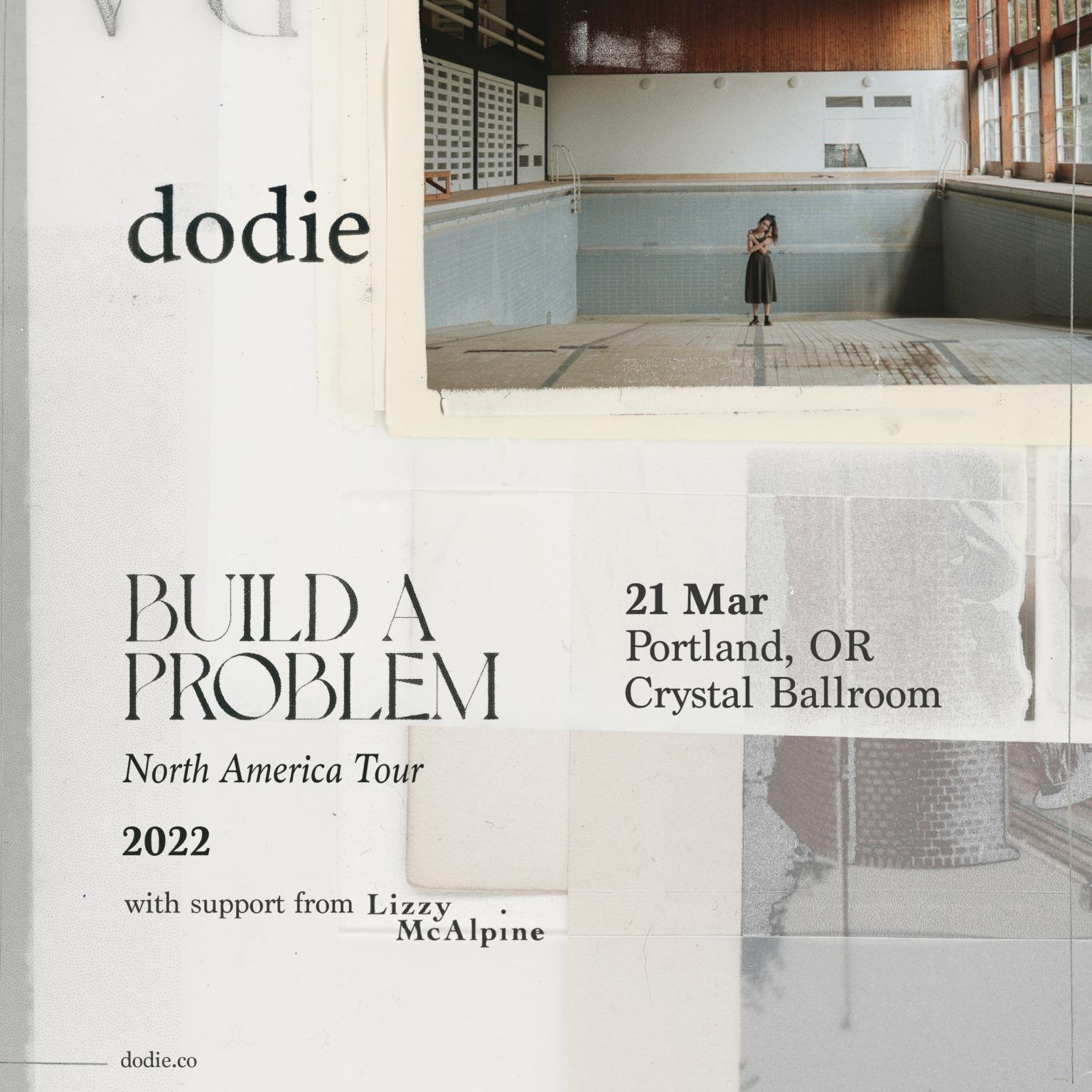 dodie Build A Problem Tour Monqui Presents