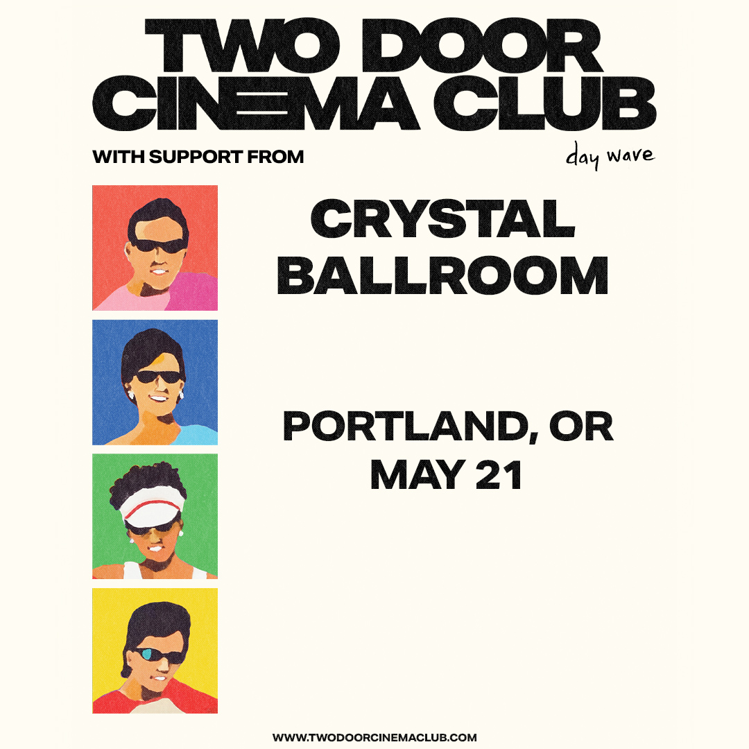 Two Door Cinema Club pdx 24 square